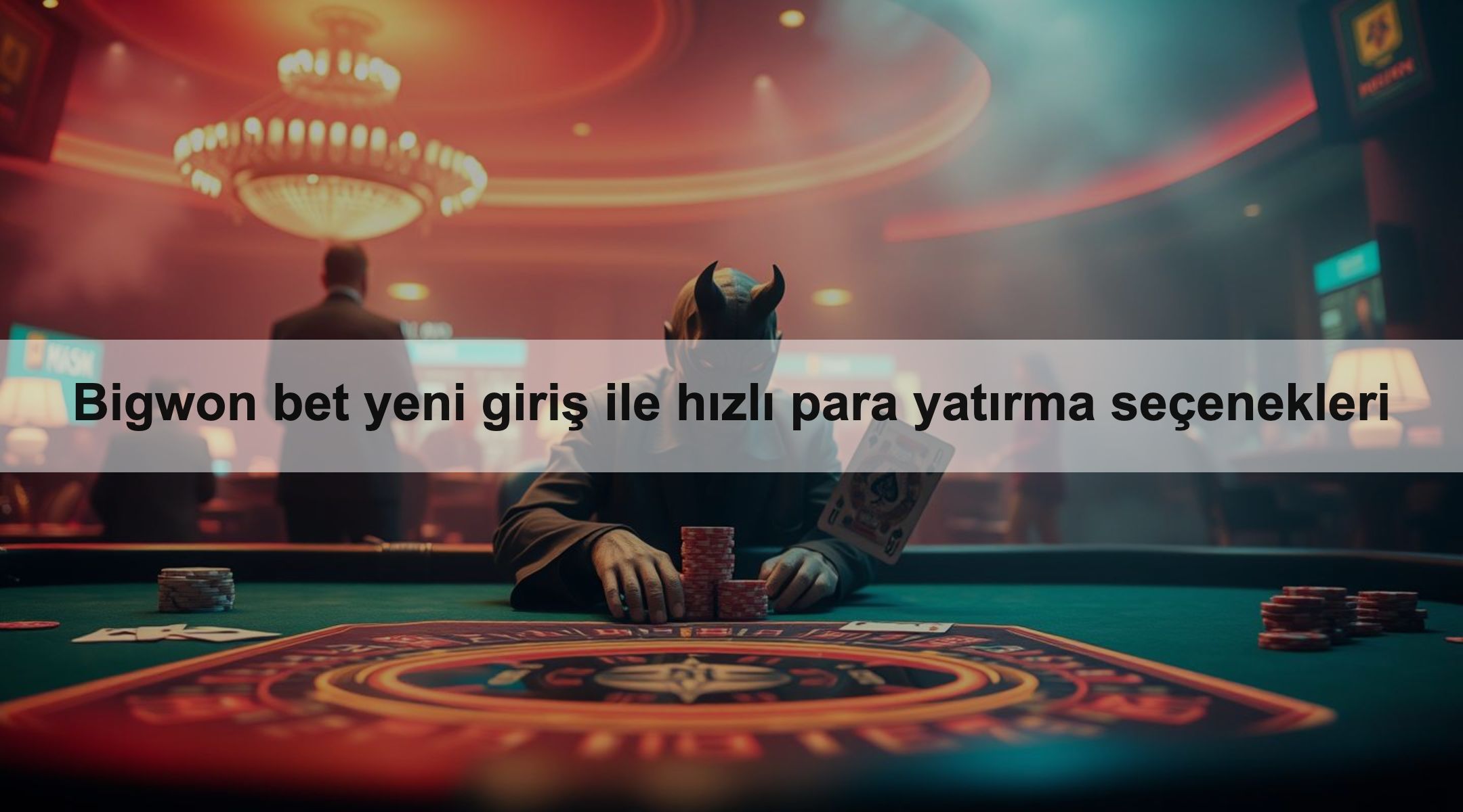 Bigwon bet yeni giriş ile hızlı para yatırma seçenekleri